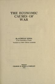 Cover of: The economic causes of war by Achille Loria, Achille Loria