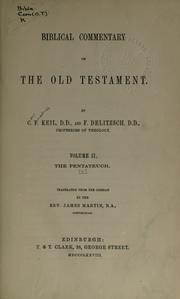 Cover of: Biblical commentary on the Old Testament by Carl Friedrich Keil