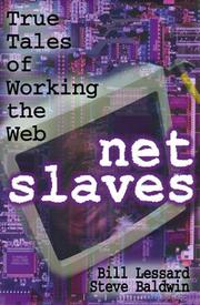 Cover of: Net Slaves by Bill Lessard, Steve Baldwin