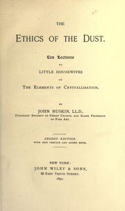 Cover of: The ethics of the dust by John Ruskin
