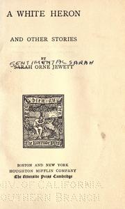 Cover of: A white heron by Sarah Orne Jewett