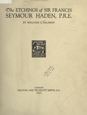 Cover of: The etchings of Sir Francis Seymour Haden, P.R.E. by Haden, Francis Seymour Sir