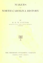 Makers of North Carolina history by Robert Digges Wimberly Connor