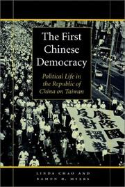 Cover of: The First Chinese Democracy by Linda Chao, Ramon H. Myers
