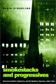 Cover of: Smokestacks and Progressives by David Stradling, David Stradling