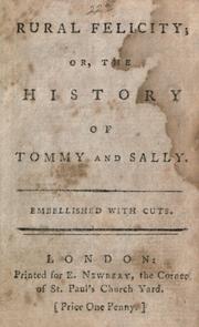 Cover of: Rural felicity; or, The history of Tommy and Sally