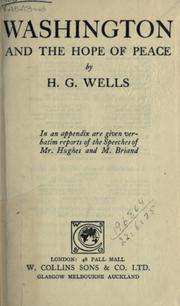 Washington and the hope of peace by H. G. Wells