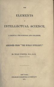 The elements of intellectual science by Porter, Noah