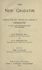 Cover of: The new Gradatim by Henry Richard Heatley