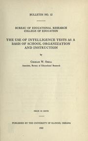 Cover of: The use of intelligence tests as a basis of school organization andinstruction