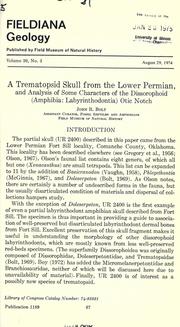 Cover of: A trematopsid skull from the Lower Permian, and analysis of some characters of the dissorophoid (Amphibia, Labyrinthodontia) otic notch