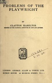 Cover of: Problems of the playwright. by Clayton Meeker Hamilton