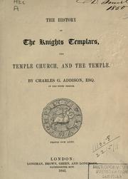 Cover of: The history of the Knights Templars by C. G. Addison