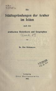 Cover of: St©·adtegr©·undungen der Araber im Islam: nach den arabischen Historikern und Geographe