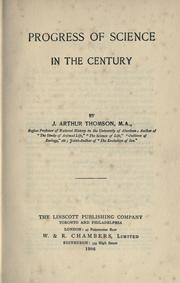 Cover of: Progress of science in the century by J. Arthur Thomson