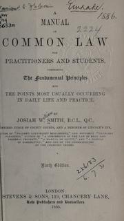 Cover of: manual of common law: for practitioners and students, comprising the fundamental principles and the points most usually occurring in daily life and practice.