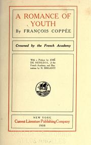 Cover of: A romance of youth by François Coppée