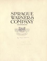 Cover of: Sprague Warner & Company Incorporated, 1862-1912, historical
