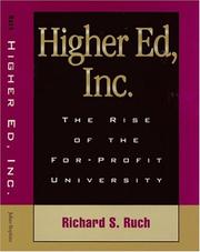 Higher Ed, Inc by Richard S. Ruch