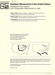 Cover of: Soybean movements in the United States : interregional flow patterns and transportation requirements in 1985