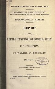 Cover of: Report on a beetle destroying boots & shoes in Sydney