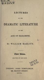 Cover of: Lectures on the dramatic literature of the age of Elizabeth.: 3d ed.