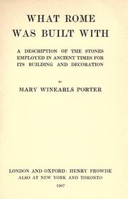 Cover of: What Rome was built with by Mary Winearls Porter, Mary Winearls Porter