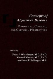 Cover of: Concepts of Alzheimer Disease: Biological, Clinical, and Cultural Perspectives