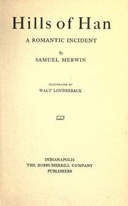 Cover of: Hills of Han: a romantic incident