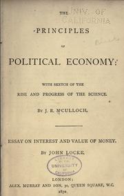 The principles of political economy by J. R. McCulloch