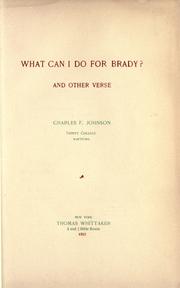 Cover of: What can I do for Brady?: and other verse