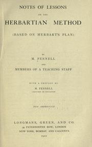 Cover of: Notes of lessons on the Herbartian method by M. Fennell