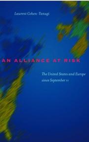 Cover of: An alliance at risk: the United States and Europe since September 11