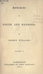 Memories of youth and manhood by Sidney Willard