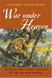 Cover of: War under Heaven by Gregory Evans Dowd, Gregory Evans Dowd