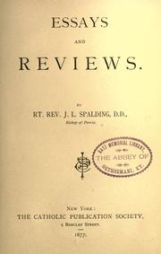 Cover of: Essays and reviews by Spalding, John Lancaster, Spalding, John Lancaster