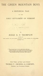 Cover of: The Green Mountain boys by Daniel P. Thompson, Daniel P. Thompson