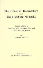 The house of Hohenzollern and the Hapsburg monarchy by Gustav Pollak