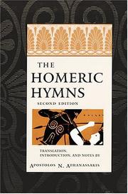 Cover of: The homeric hymns by translation, introduction, and notes by Apostolos N. Athanassakis.