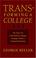 Cover of: Transforming a College