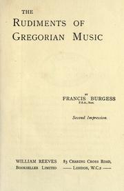 Cover of: The rudiments of Gregorian music.