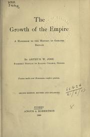 Cover of: The growth of the Empire: a handbook to the history of Greater Britain.
