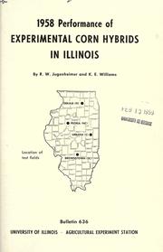 Cover of: Performance of experimental corn hybrids in Illinois, 1958