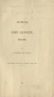 Cover of: Memoir of John LeConte, 1818-1891 by Joseph Le Conte