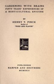 Cover of: Gardening with brains by Henry Theophilus Finck