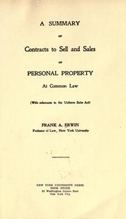 Cover of: A summary of contracts to sell and sales of personal property at common law (with references to the Uniform Sales Act)