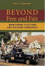 Cover of: Beyond Free and Fair by Eric C. Bjornlund