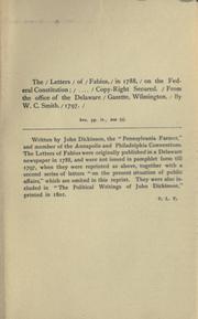 Cover of: The letters of Fabius, in 1788, on the Federal Constitution. by Dickinson, John