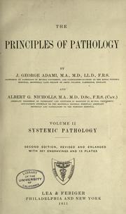 Cover of: The principles of pathology by J. George Adami, J. George Adami