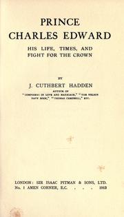 Cover of: Prince Charles Edward by J. Cuthbert Hadden